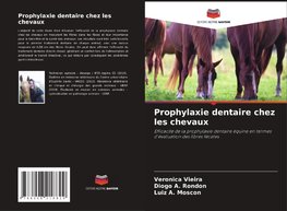 Prophylaxie dentaire chez les chevaux
