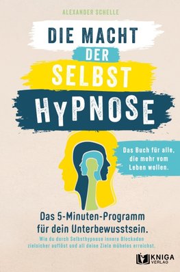 Die Macht der Selbsthypnose