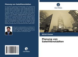 Planung von Satellitenstädten
