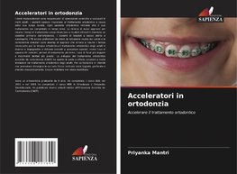 Acceleratori in ortodonzia
