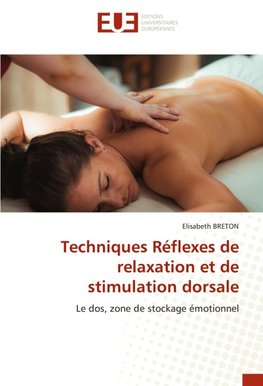 Techniques Réflexes de relaxation et de stimulation dorsale