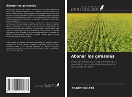 Abonar los girasoles