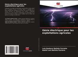 Génie électrique pour les exploitations agricoles