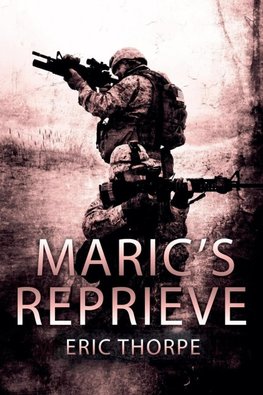 Maric's Reprieve