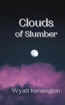 Clouds of Slumber