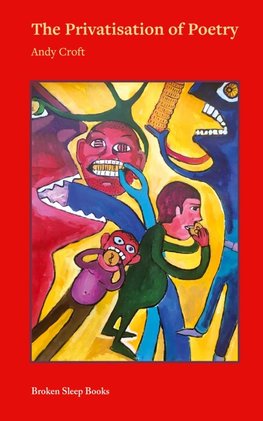 The Privatisation of Poetry