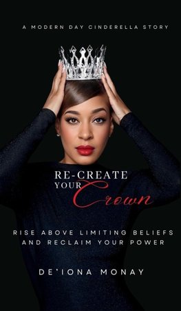 Re-Create Your Crown