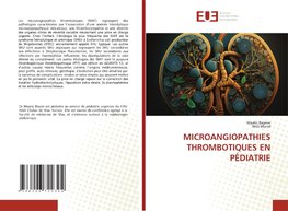 MICROANGIOPATHIES THROMBOTIQUES EN PÉDIATRIE