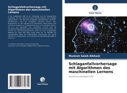 Schlaganfallvorhersage mit Algorithmen des maschinellen Lernens
