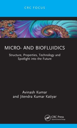 Micro- and Biofluidics