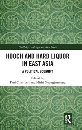 Hooch and Hard Liquor in East Asia