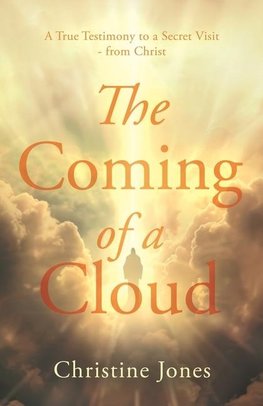 The Coming of a Cloud