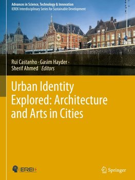 Urban Identity Explored: Architecture and Arts in Cities