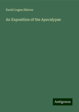 An Exposition of the Apocalypse
