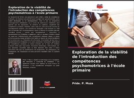 Exploration de la viabilité de l'introduction des compétences psychomotrices à l'école primaire