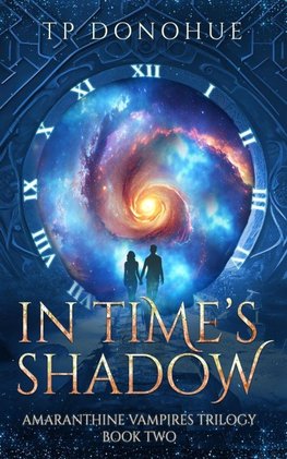 In Time's Shadow