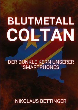 Blutmetall Coltan