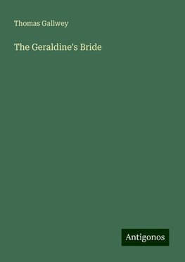 The Geraldine's Bride