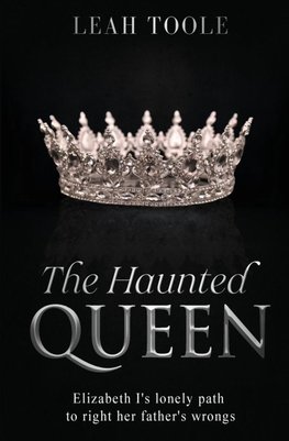 The Haunted Queen