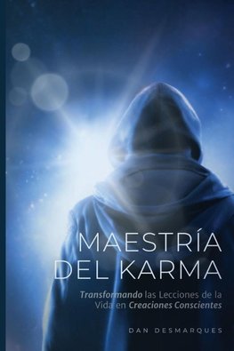 Karma Mastery / Maestría del Karma