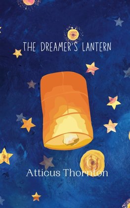 The Dreamer's Lantern