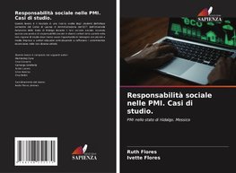 Responsabilità sociale nelle PMI. Casi di studio.