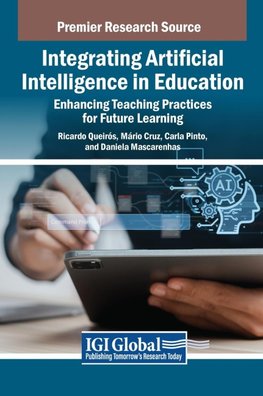 Integrating Artificial Intelligence in Education