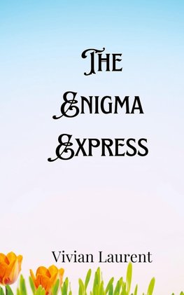 The Enigma Express