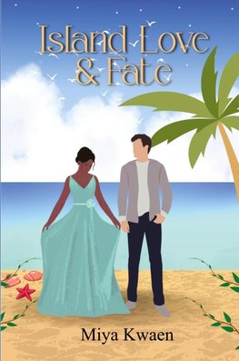 Island Love & Fate