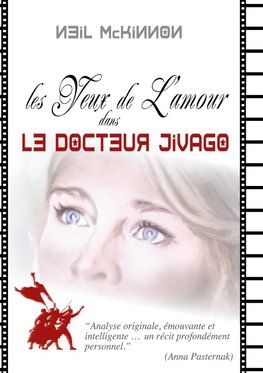 Les Yeux de l'Amour dans Le Docteur Jivago