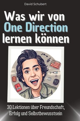 Was wir von One Direction lernen können