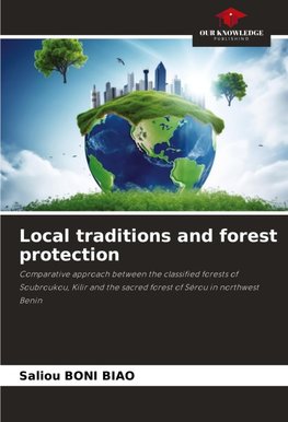 Local traditions and forest protection