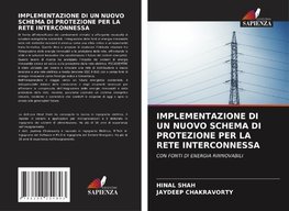 IMPLEMENTAZIONE DI UN NUOVO SCHEMA DI PROTEZIONE PER LA RETE INTERCONNESSA