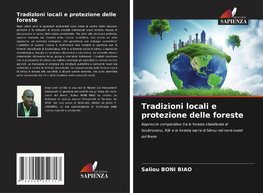 Tradizioni locali e protezione delle foreste