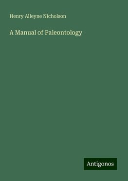A Manual of Paleontology
