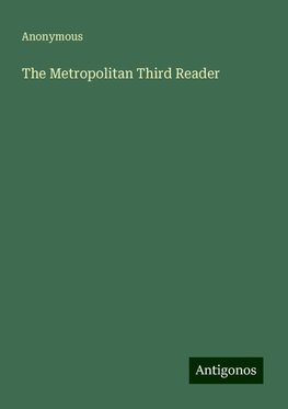 The Metropolitan Third Reader