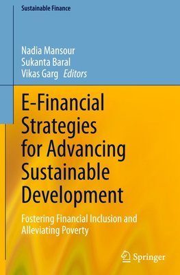 E-Financial Strategies for Advancing Sustainable Development