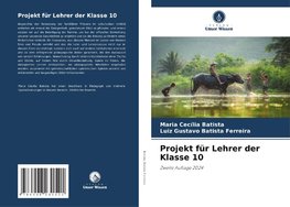 Projekt für Lehrer der Klasse 10