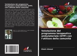 Valutazione del programma terapeutico ambulatoriale (OTP) con l'utilizzo della comunità