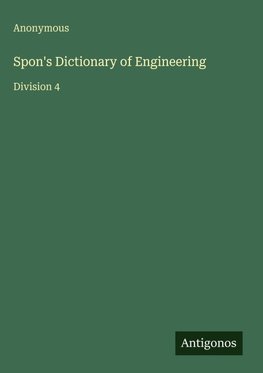Spon's Dictionary of Engineering