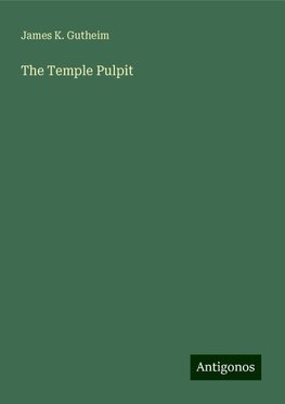 The Temple Pulpit
