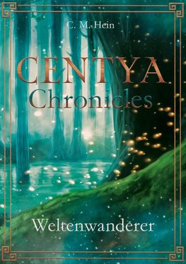 Centya Chronicles