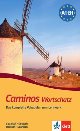 Caminos. Wortschatz, Spanisch - Deutsch, Deutsch - Spanisch