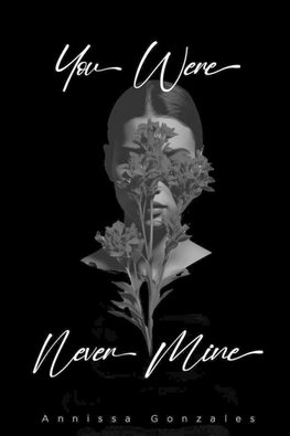 You Were Never Mine