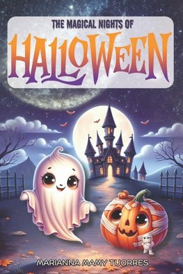 The Magical Nights of Halloween