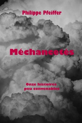 Méchancetés