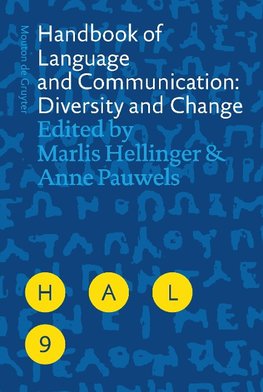 Handbook of Language and Communication: Diversity and Change