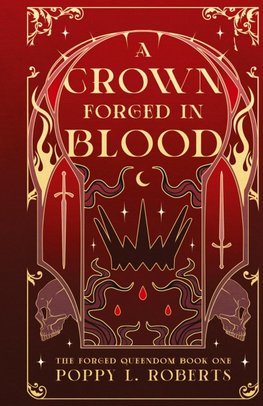 A Crown Forged in Blood