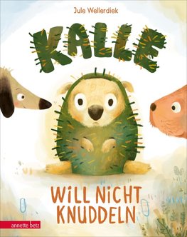 Kalle will nicht knuddeln