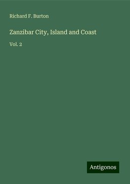 Zanzibar City, Island and Coast